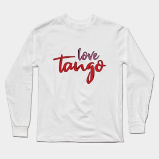Love Tango Purple Red by PK.digart Long Sleeve T-Shirt